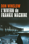 L'HIVERN DE FRANKIE MACHINE