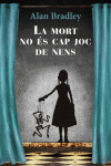 LA MORT NO �S CAP JOC DE NENS