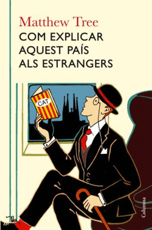 COM EXPLICAR AQUEST PA�S ALS ESTRANGERS
