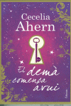 EL DEM� COMEN�A AVUI