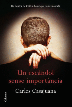 UN ESC�NDOL SENSE IMPORT�NCIA