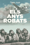 ELS ANYS ROBATS