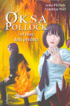 OKSA POLLOCK I EL BOSC DELS PERDUTS