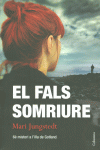 EL FALS SOMRIURE