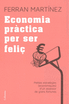 ECONOMIA PR�CTICA PER SER FELI�