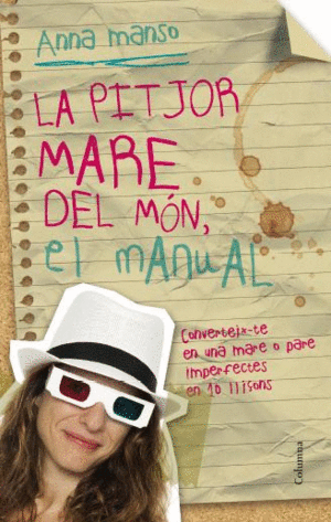 LA PITJOR MARE DEL  M�N
