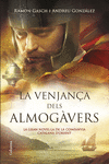 LA VENJANA DELS ALMOGVERS