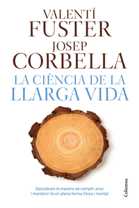 LA CI�NCIA DE LA LLARGA VIDA