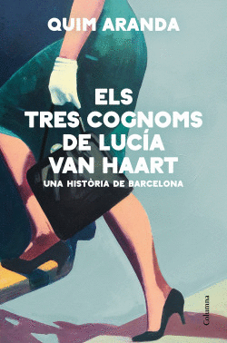 ELS TRES COGNOMS DE LUC�A VAN HAART