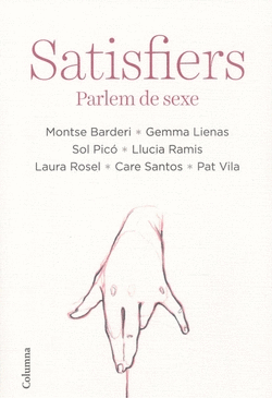 SATISFIERS