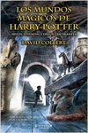 MUNDOS MAGICOS DE HARRY POTTER, LOS