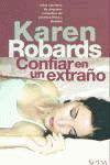 CONFIAR EN UN EXTRA�O