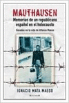 MAUTHAUSEN. MEMORIAS DE UN REPUBLICANO