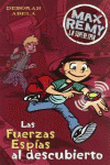 MAX REMY. LAS FUERZAS ESPIAS AL DESCUBIERTO