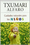 CUIDADOS NATURALES PARA LOS NIÑOS