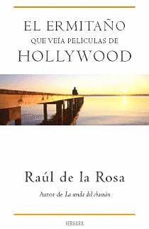 EL ERMITAO QUE VEIA PELICULAS DE HOLLYWOOD