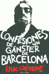 CONFESIONES DE UN GANGSTER DE BARCELONA