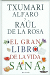 EL GRAN LIBRO DE LA VIDA SANA