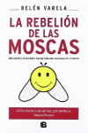 LA REBELI�N DE LAS MOSCAS