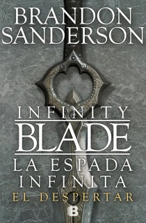 INFITITY BLADE. LA ESPADA INFINITA. EL DESPERTAR