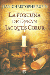 LA FORTUNA DEL GRAN JACQUES COEUR