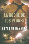 LA NOCHE DE LOS PEONES