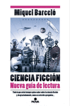 CIENCIA FICCIN. NUEVA GUA DE LECTURA