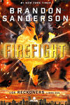 FIREFIGHT. RECKONERS VOL. II