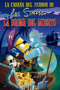 LA CABAA DEL TERROR DE LOS SIMPSON. DESDE MS ALL DE LA TUMBA