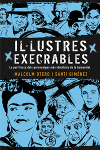 ILLUSTRES EXECRABLES