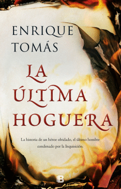 LA �LTIMA HOGUERA
