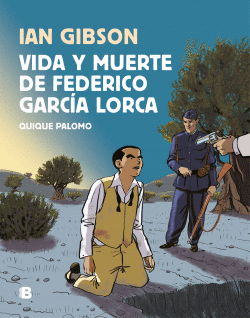 VIDA Y MUERTE DE FEDER�CO GARC�A LORCA