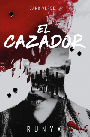 DARK VERSE 1 EL CAZADOR
