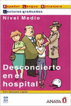 DESCONCIERTO EN EL HOSPITAL