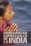 ENSEANZAS ESPIRITUALES DE LA INDIA