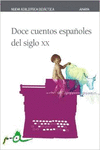 DOCE CUENTOS ESPAOLES DEL SIGLO XX