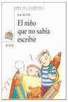 EL NI�O QUE NO SAB�A ESCRIBIR