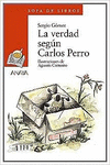 LA VERDAD SEGN CARLOS PERRO