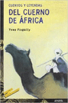 CUENTOS Y LEYENDAS DEL CUERNO DE FRICA