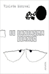 EL FANTASMA BLANCO