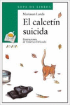 EL CALCETN SUICIDA