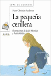 LA PEQUEA CERILLERA