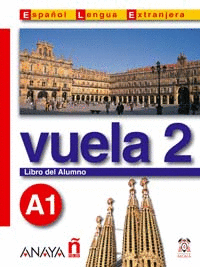 VUELA 2 LIBRO DEL ALUMNO A1