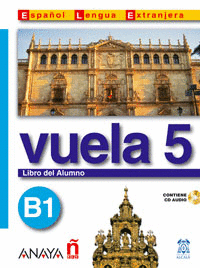 VUELA 5  LIBRO DEL ALUMNO B1