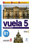 VUELA 5 LIBRO DEL PROFESOR B1