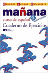 MAANA 4. CUADERNO DE EJERCICIOS B2