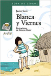 BLANCA Y VIERNES