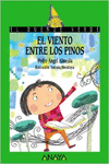 EL VIENTO ENTRE LOS PINOS