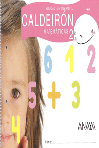 CALDEIRN, MATEMTICAS, EDUCACIN INFANTIL, 4 ANOS (GALICIA). CADERNO 2