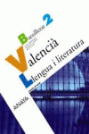 VALENCI: LLENGUA I LITERATURA 2.